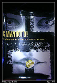 Kyjev - Muzeum Černobylu, plakát s nápisem Dobrou chuť! Zabezpečuje energii, teplo, světlo